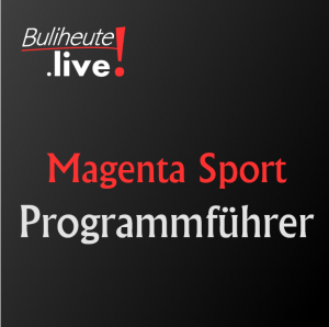 Das Fußball live Programm bei Magenta heute